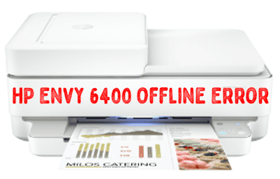 HP Envy 6400 Offline Error